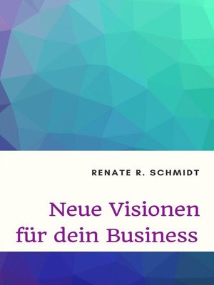 cover image of Neue Visionen für dein Business